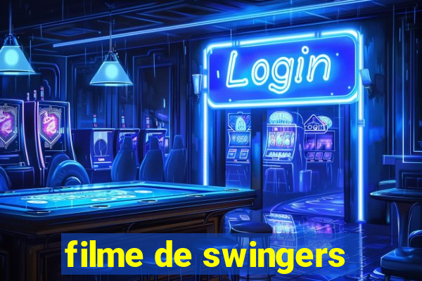 filme de swingers